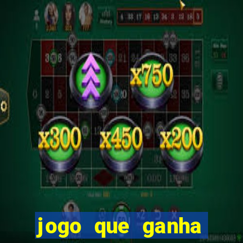 jogo que ganha dinheiro no cadastro sem deposito